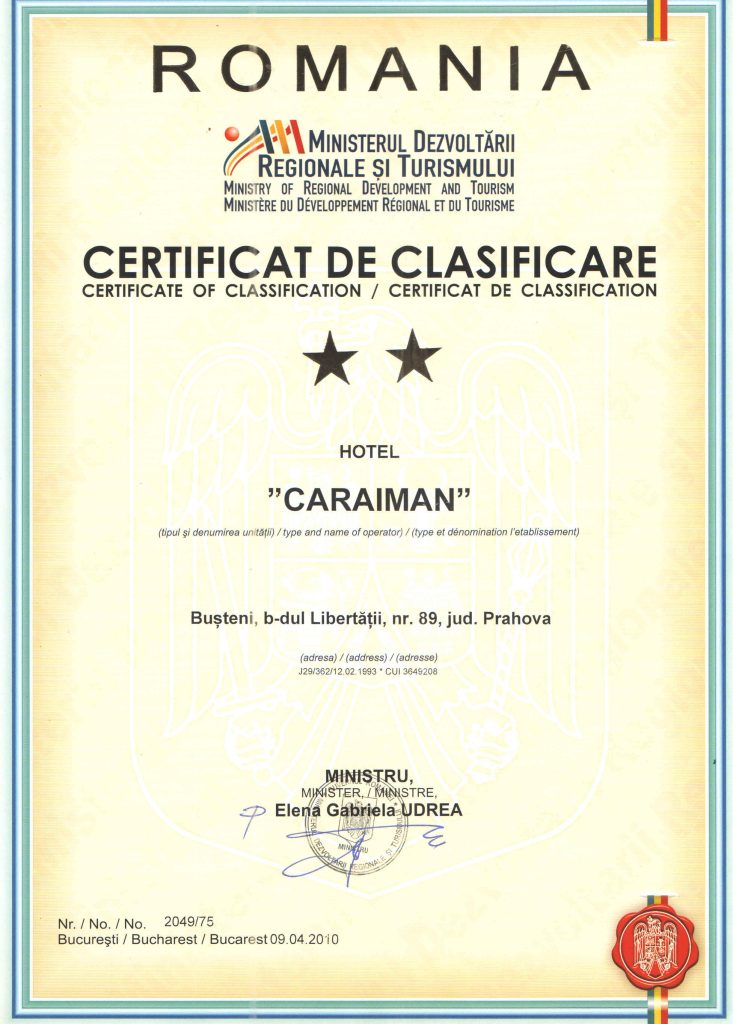 Certificat de clasificare hotelieră, Hotel Caraiman, categoria 2 stele, emis de Ministerul Dezvoltării Regionale și Turismului